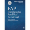 Fap. Psicoterapia analítica funcional. Creación de relaciones terapéuticas intensas y curativas