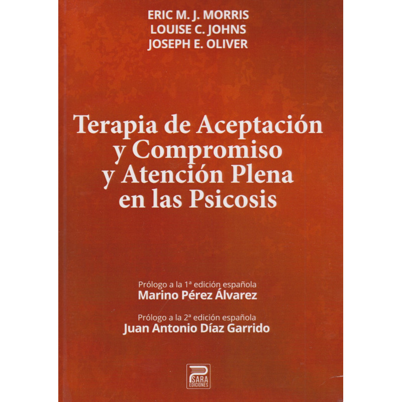 Terapia de aceptación y compromiso y atención plena en las psicosis