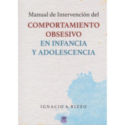 Manual de intervención del comportamiento obsesivo en infancia y adolescencia
